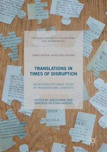 Cover image for Translations In Times of Disruption: An Interdisciplinary Study in Transnational Contexts