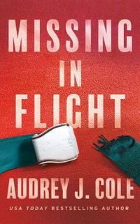 Cover image for Missing in Flight