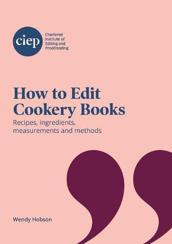 Cover image for How to Edit Cookery Books: Recipes, ingredients, measurements and methods