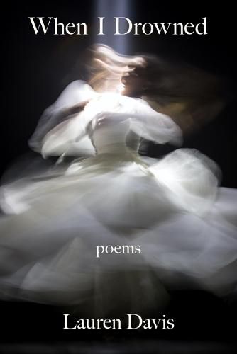 Cover image for When I Drowned