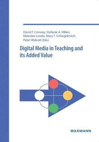 Cover image for Digital Media in Teaching and its Added Value