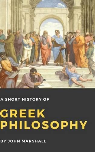 Cover image for A Short History of Greek Philosophy