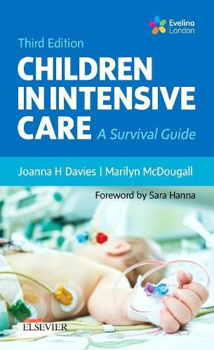 Cover image for Children in Intensive Care: A Survival Guide