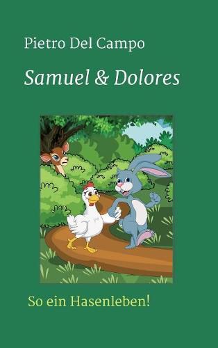 Cover image for Samuel & Dolores: So ein Hasenleben!