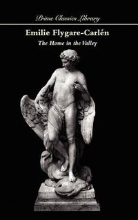 Cover image for The Home in the Valley