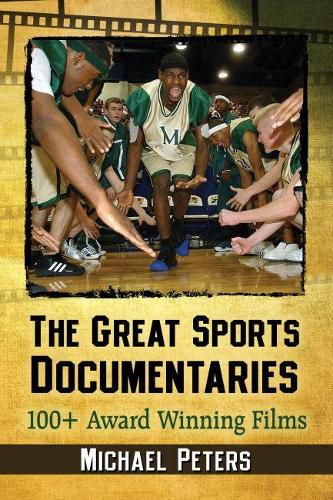 Cover image for The Great Sports Documentaries: 100+ Award Winning Films