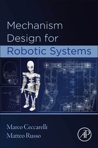 Cover image for Mechanism Design for Robotic Systems