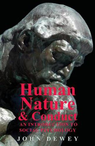 Cover image for Human Nature and Conduct - An Introduction to Social Psychology