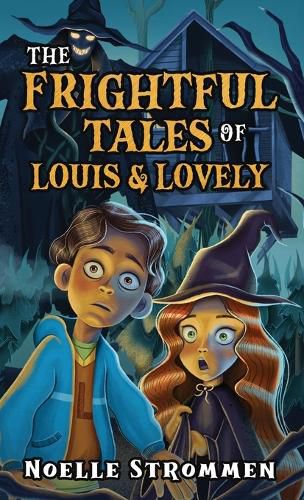 Cover image for The Frightful Tales of Louis & Lovely