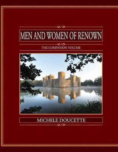 Men and Women of Renown: The Companion Volume