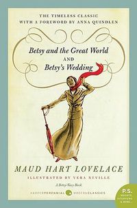 Cover image for Betsy and the Great World/Betsy's Wedding: Betsy-Tacy Series