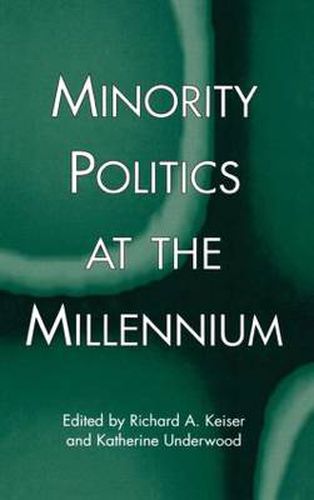 Minority Politics at the Millennium