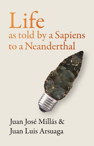 Cover image for Life As Told by a Sapiens to a Neanderthal