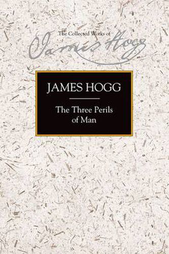 Cover image for The Three Perils of Man: War, Women and Witchcraft