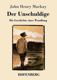 Cover image for Der Unschuldige: Die Geschichte einer Wandlung