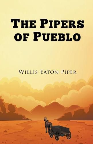 Cover image for The Pipers of Pueblo