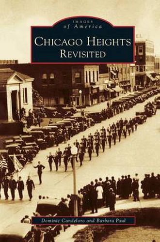 Cover image for Chicago Heights Revisited