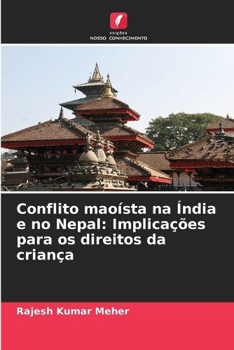 Cover image for Conflito maoista na India e no Nepal