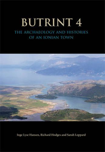 Cover image for Butrint 4: The Archaeology and Histories of an Ionian Town