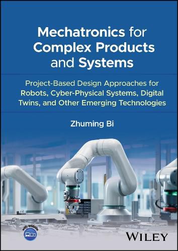 Cover image for Mechatronics for Complex Products and Systems