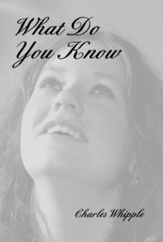 Cover image for What Do You Know