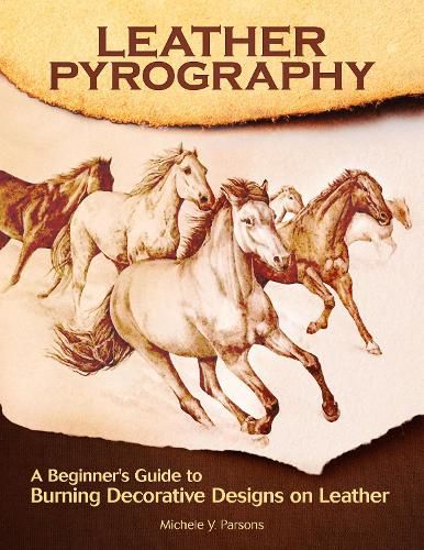 Leather Pyrography: A Beginner's Guide to Burning Decorative Designs on Leather