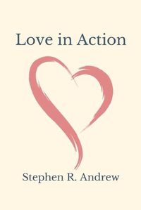 Cover image for Love in Action