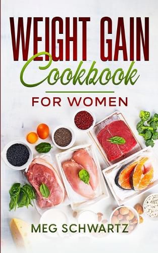 Cover image for Weight Gain Cookbook for Women