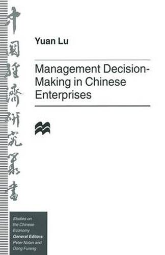 Cover image for Management Decision-Making in Chinese Enterprises