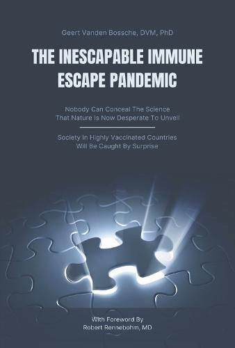 Cover image for The Inescapable Immune Escape Pandemic