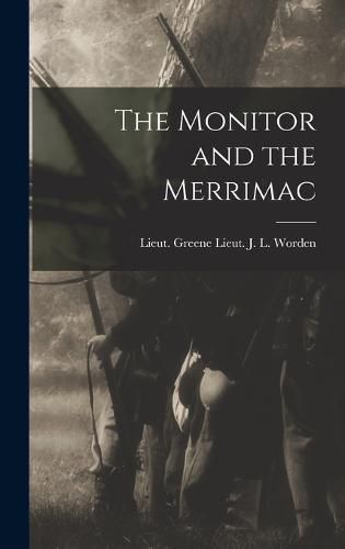 Cover image for The Monitor and the Merrimac