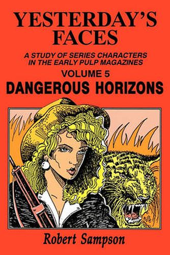 Cover image for Yesterday's Faces: Dangerous Horizons