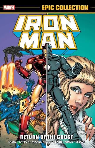 Cover image for Iron Man Epic Collection: Return Of The Ghost