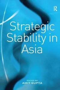 Cover image for Strategic Stability in Asia