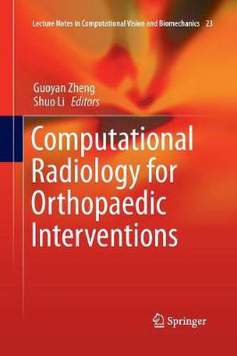 Cover image for Computational Radiology for Orthopaedic Interventions