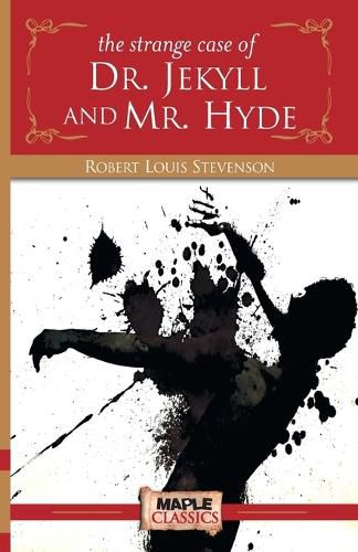 Cover image for The Strange Case of Dr. Jekyll and Mr. Hyde