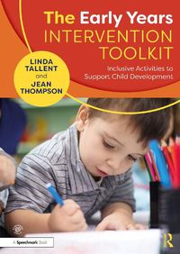 Cover image for The Early Years Intervention Toolkit: Inclusive Activities to Support Child Development