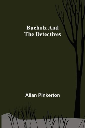 Cover image for Bucholz and the Detectives