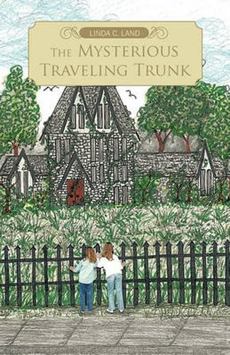 Cover image for The Mysterious Traveling Trunk