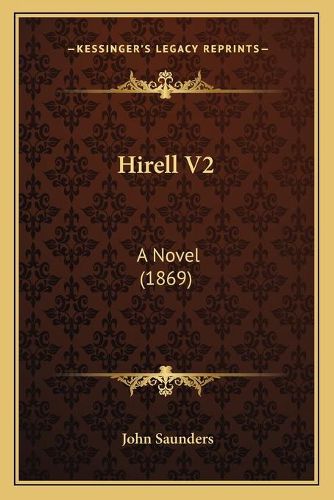 Cover image for Hirell V2: A Novel (1869)
