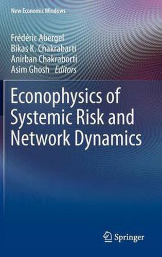 Cover image for Econophysics of Systemic Risk and Network Dynamics