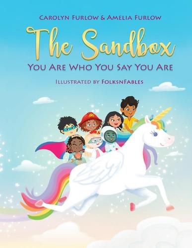 Cover image for The Sandbox: You Are Who You Say You Are