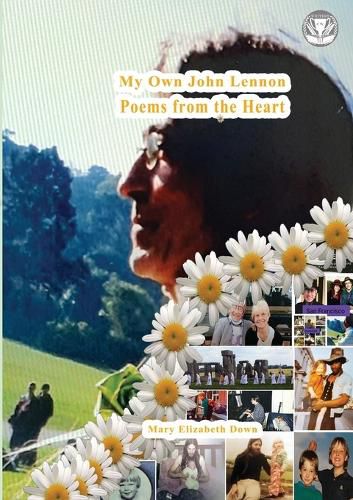 Cover image for My Own John Lennon, Poetry from the Heart