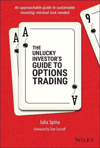 Cover image for The Unlucky Investor's Guide to Options Trading