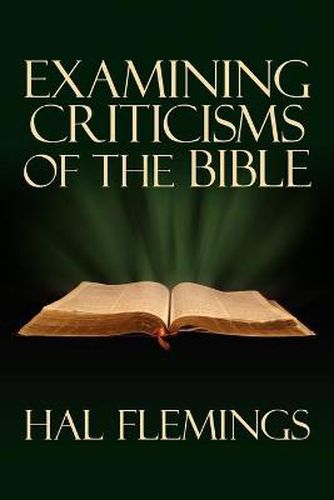 Cover image for Examining Criticisms of the Bible