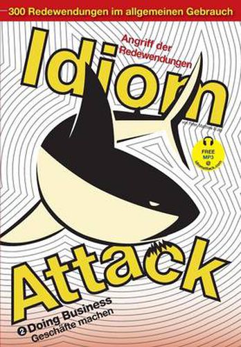 Idiom Attack Vol. 2: Doing Business (German Edition)