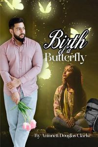 Cover image for Birth of a Butterfly