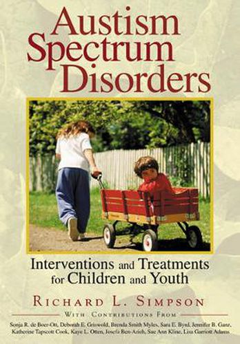 Autism Spectrum Disorders: Interventions and Treatments for Children and Youth