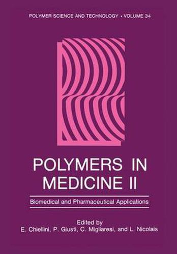 Cover image for Polymers in Medicine II: Biomedical and Pharmaceutical Applications