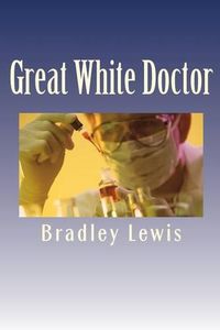 Cover image for Great White Doctor